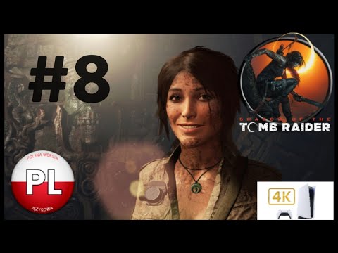 Zagrajmy W Shadow Of The Tomb Raider Odc. 8 Bardzo Szybka Akcja Ratunkowa 👩🏽🧭 4K PS5 PL