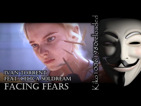 Ivan Torrent feat. Celica Soldream - Facing Fears ( EXTENDED Remix by Kiko10061980 )