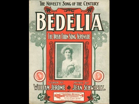 Harry Bluff comic song "Bedelia" on Edison cylinder (1904) LYRICS ARE HERE!