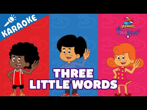 Three Little Words - 3 Little Words (Deluxe) I Karaoke