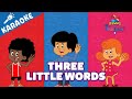 Three Little Words 3 Little Words Deluxe I Karaoke