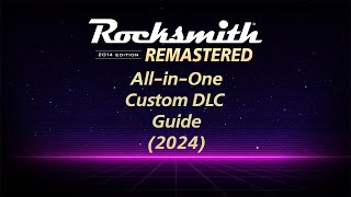 Creating Rocksmith 2014 Custom DLC All-in-One Guide (2024)