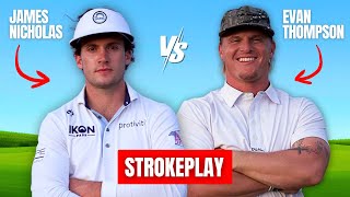 James Nicholas vs Evan Thompson | 1v1 Strokeplay | Back 9