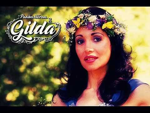 Los mejores temas de Gilda enganchados. (Homenaje 20 Años)