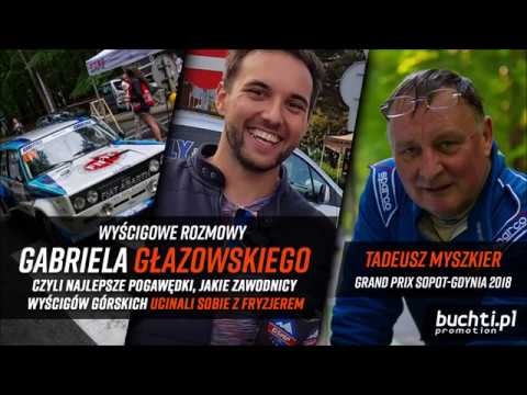 Wyścigowe rozmowy Fryzjera - Tadeusz Myszkier - Grand Prix Sopot - Gdynia 2018