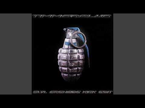 TIMMERCLUB (SLVL Grenade Kick Edit)