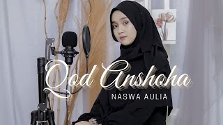 Download lagu QOD ANSHOHA - Cover Naswa Aulia mp3