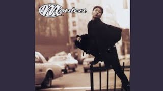 Monica-Don&#39;t Take It Personal (Just One of Dem Days)