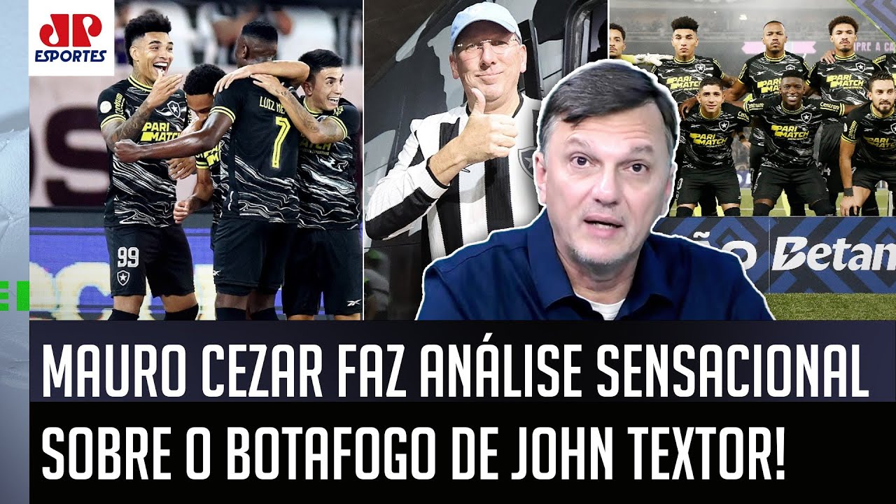 DEU AULA! "ESSA É A REALIDADE! O Botafogo HOJE é o clube de SUCESSO do..." Mauro Cezar FALA TUDO!