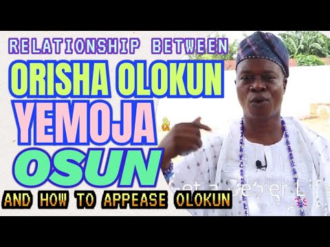 Orisha Olokun, Yemoja and Oshun Connections/Relationships and How to Appease Orisha Olokun Revealed