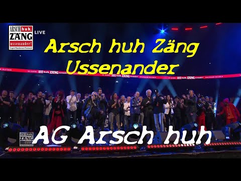 AG Arsch huh - Arsch huh Zäng Ussenander (30 Jahre Arsch huh) 10.11.2022