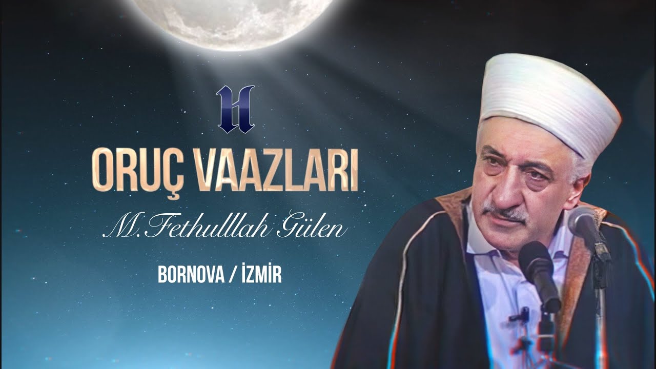 Oruç Vaazları - Hak ile Münasebetin Ayrı Bir Ünvânı Olarak Oruç (16.Bölüm)