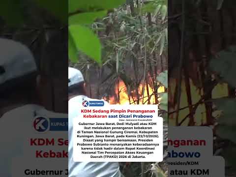 KDM Sedang Pimpin Penanganan Kebakaran saat Dicari Prabowo