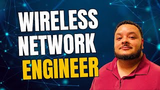 What is a Wireless Network Engineer?