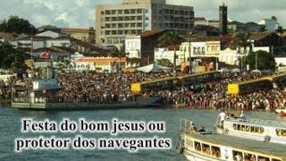 preview picture of video 'Festa do Bom Jesus dos Navegantes em São Francisco'