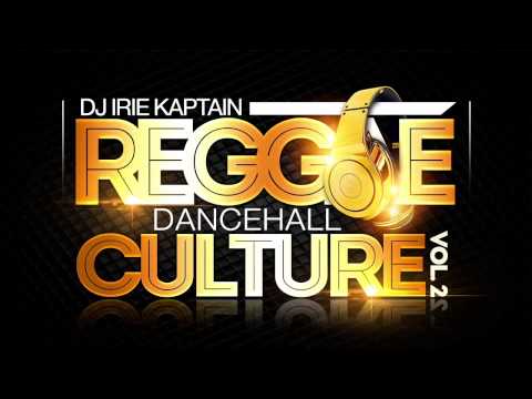 2015  Reggae -  Culture - Dancehall  Vol. 2 - I OCTANE - TARRUS RILEY - CHRIS MARTIN