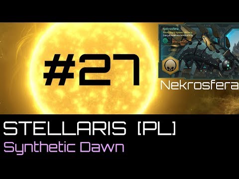 Stellaris  Nekrosfera (PL), cz.27 - bitwa w Semadjo.
