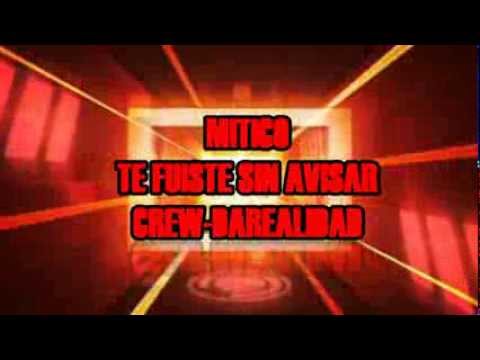 Te fuiste sin avisar "Letra" - MiticoCDR - CrewDaRealidad