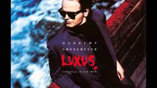 Herbert Grönemeyer - Luxus 12&quot; Special Tanz Mix