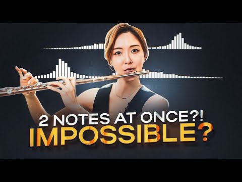 Is it possible to play TWO notes at once on Flute? [Multiphonics]