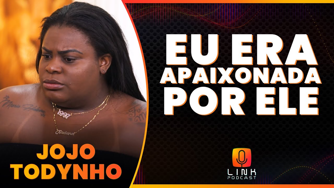 JOJO TODYNHO REVELA MOTIVO DO DIVÓRCIO | LINK PODCAST