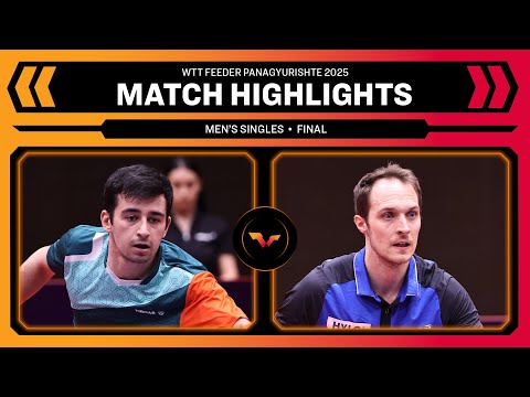 Vladislav Ursu vs Cedric Nuytinck | MS Final | WTT Feeder Panagyurishte 2025 Presented by Asarel