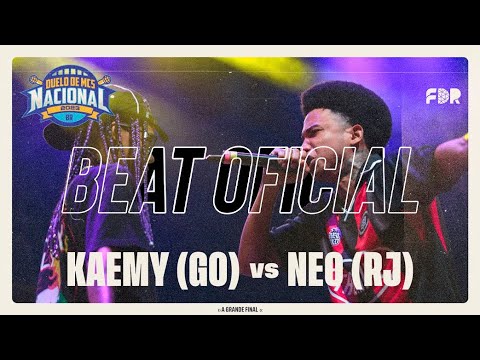 (ROUNDS DE ATAQUE) BEAT OFICIAL KAEMY (GO) VS NEO (RJ) - FINAL - DUELO NACIONAL 2023