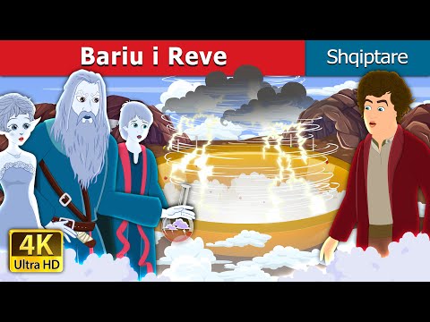 Bariu I Reve | The Shepherd of the Clouds | Perralla Shqip @AlbanianFairyTales