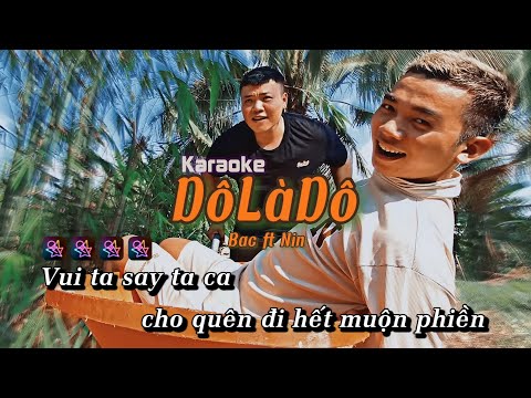 Karaoke Dô Là Dô - Bac ft Nin