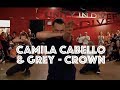 Camila Cabello & Grey - Crown | Hamilton Evans Choreography