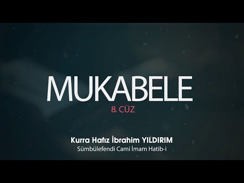 Kurra Hafız İbrahim Yıldırım ile "Mukabele 8.Cüz" | Berat Tv
