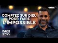 Comptez sur Dieu pour faire l'impossible ! - Face à Face - Yannis Gautier