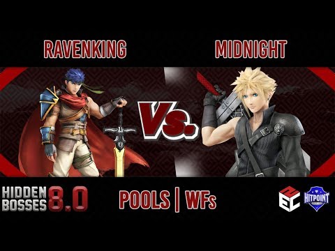 Hidden Bosses 8.0 POOLS - Ravenking (Ike) vs MidNight (Cloud)