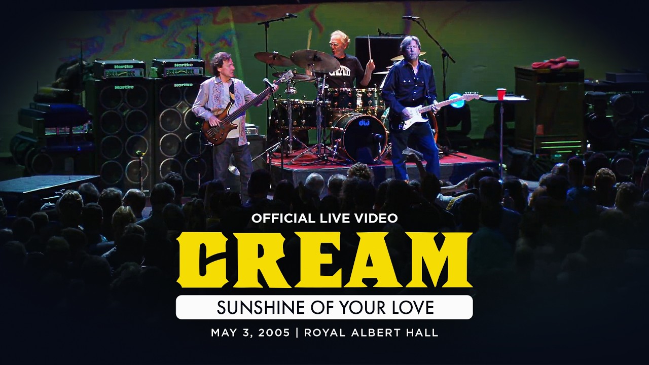 Cream &ndash; Sunshine Of Your Love (Live from Royal Albert Hall 2005) [Official Live Video] - YouTube