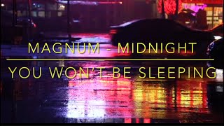 Magnum - Midnight (You Won’t be sleeping )🎼🎶😎 RickMenMusic