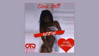 Chaz Gotti & TK Kravitz - Kut It Up