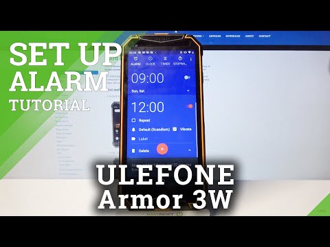 How to Manage Alarm Clock Settings on ULEFONE Armor 3W – Alarm Clock