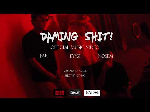EASY EAST - DAMING SHIT (OFFICIAL MUSIC VIDEO)