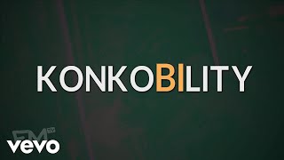 Olamide - Konkobility Lyric Video