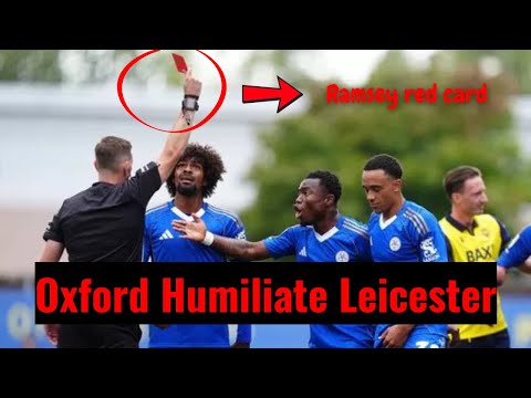 Red card & chaos 😱 Pereira rescues Leicester from Oxford humiliation ⚡
