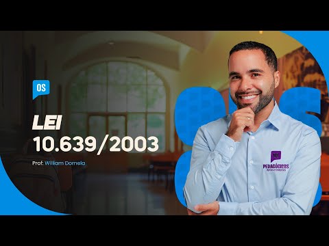 Lei 10.639/2003 – Educação das Relações Étnico-Raciais na prática | Prof. William Dornela