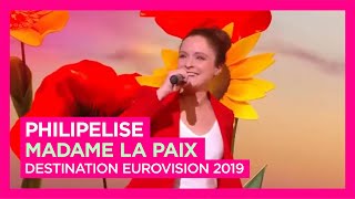 PhilipElise - Madame la paix (Deuxième Demi-Finale) | Destination Eurovision 2019