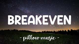 Breakeven - The Script (Lyrics) 🎵