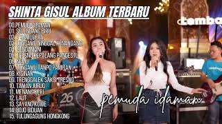 Download lagu PEMUDA IDAMAN - SHINTA GISUL X OCHI ALVIRA ALBUM DANGDUT KOPLO TERBARU HITS 2024 mp3