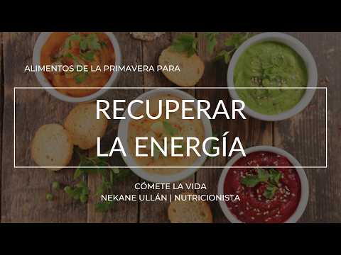 Alimentos de la primavera para recuperar la energía | Cómete la Vida® #asteniaprimaveral #perderpeso