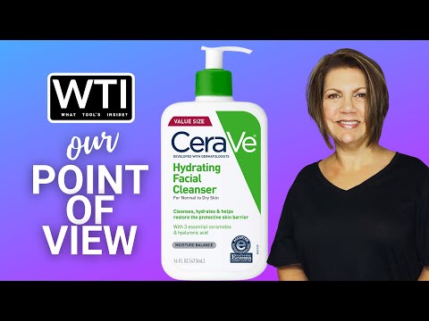CeraVe Hydrating Facial Cleanser - WTI product video review
