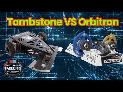BattleBots Faceoffs - Tombstone vs Orbitron