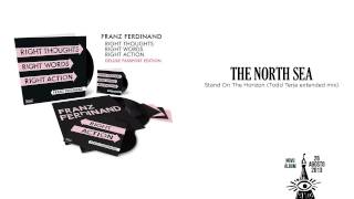 THE NORTH SEA EP - Stand On The Horizon (Todd Terje extended mix)