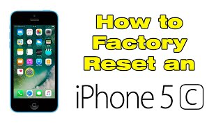 How to factory reset iPhone 5c without computer (iTunes)