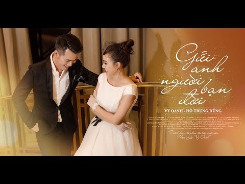 GỬI ANH-NGƯỜI BẠN ĐỜI [ KARAOKE ] - Vy Oanh ft Hồ Trung Dũng